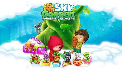 game pic for Sky garden: Paradise flowers
